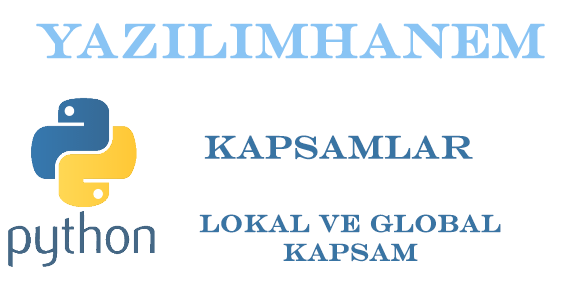 Global Kapsam ve Lokal Kapsam